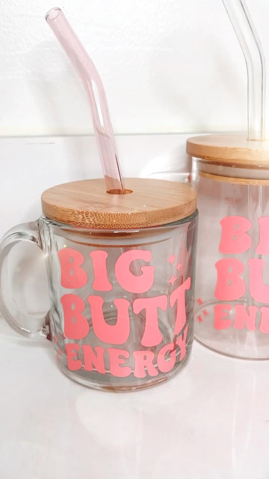 Big Butt Energy (CUP ONLY)
